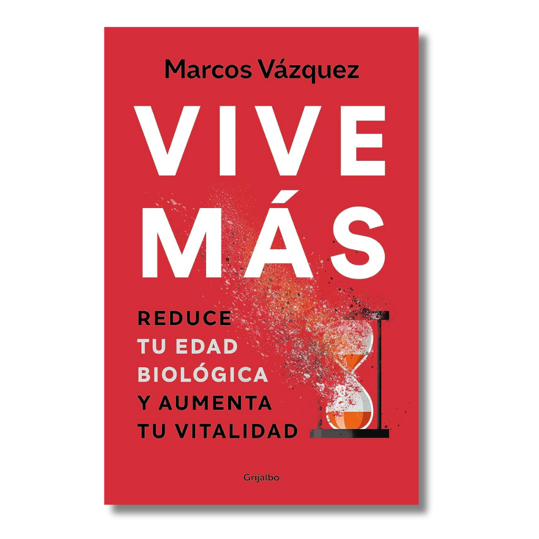 Vive Más: Reduce Tu Edad Biológica Y Aumenta Tu Vitalidad