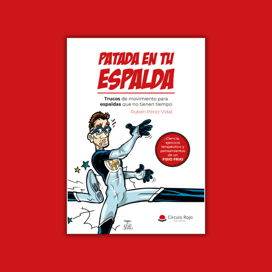 Paquete Especial 2: Patada En Tu Espalda (Digital) + Curso Pausas Activas (Digital)
