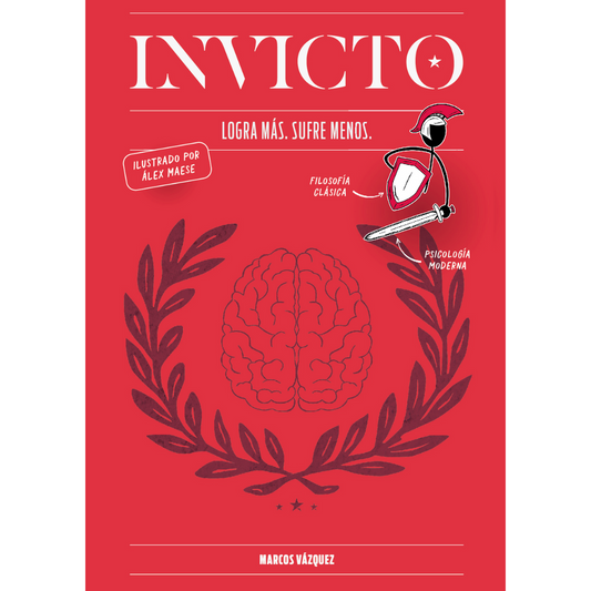 Invicto: Logra Más, Sufre Menos (Edición Ilustrada - Tapa Dura)