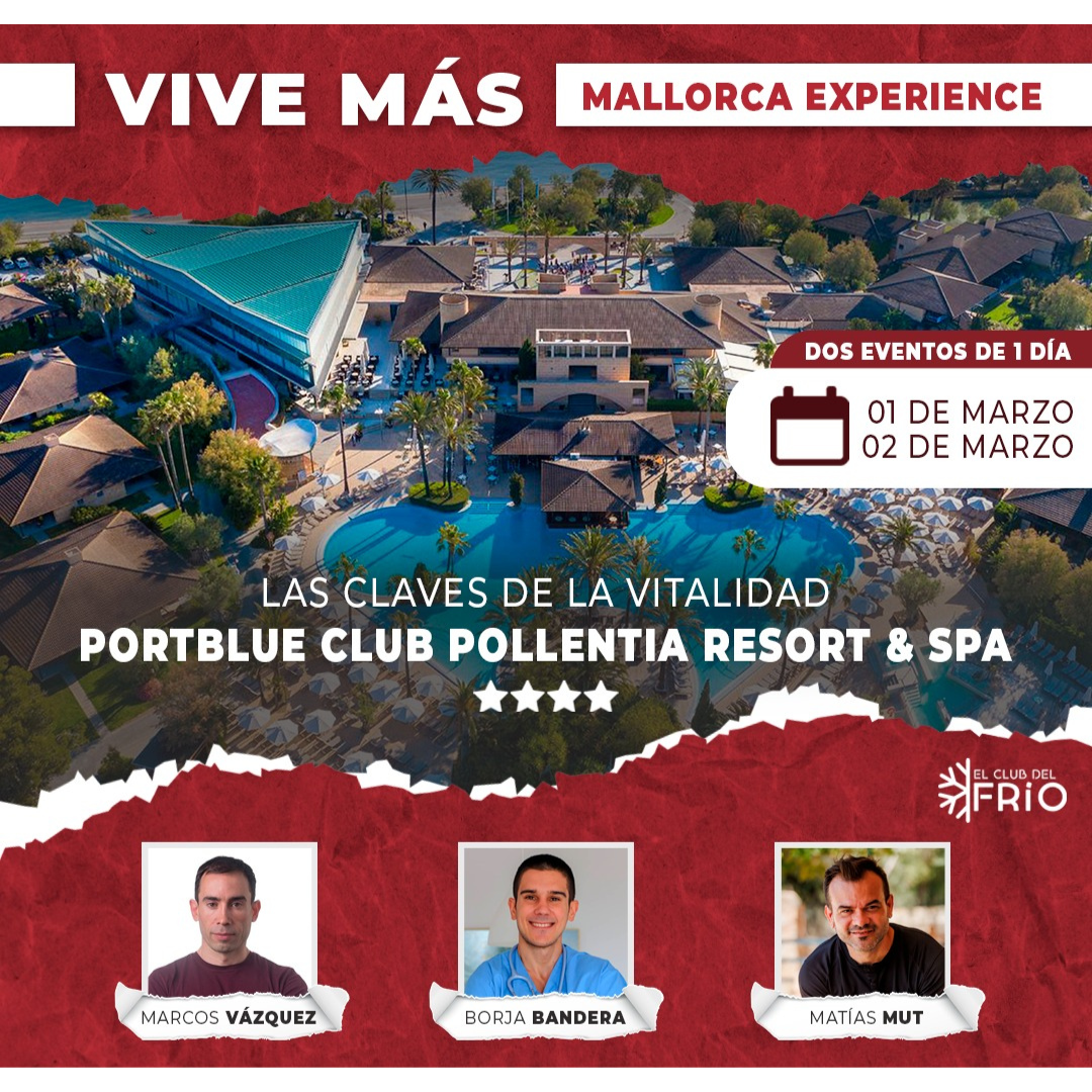 Evento: Vive Más - Mallorca Experience (195 EUR, RESERVA 95 EUR)